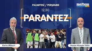 Parantez 19 Ağustos 2024 [upl. by Highams]