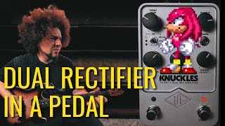 Mesa Dual Rectifier in a Pedal  UAFX Knuckles [upl. by Berthold]