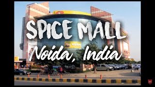 Spice Mall  Spice Cinemas  Sector 25 Noida Unofficial Walkthrough [upl. by Herman460]