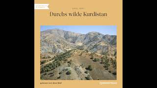 Durchs wilde Kurdistan Teil 1 von 3 – Karl May Hörbuch [upl. by Mayram865]