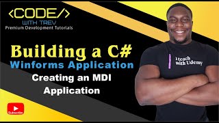 Building a C Winforms Application  Creating an MDI Application  Trevoir Williams [upl. by Madella]