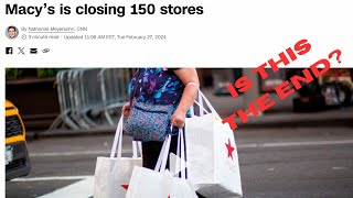 Macys Is Closing 150 Stores Is This The End [upl. by Aloek]