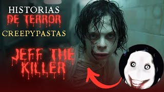 JEFF THE KILLER [upl. by Kora]