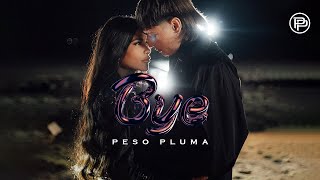 Peso Pluma  Bye Video Oficial [upl. by Atilek]