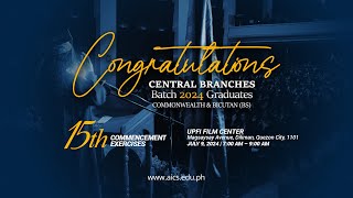 AICS Central 15th Commencement Exercises 2024  Batch 1 [upl. by Pebrook407]