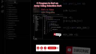 program of selection sort an array in C shorts youtube ytshorts trending youtubeshorts shorts [upl. by Ameerahs]