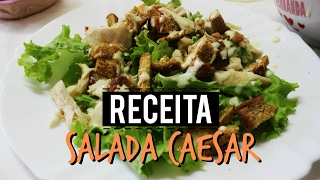 EMAGRECENDO SAUDÁVEL CAESAR SALAD  SALADA CAESAR mafetododia [upl. by Aiekahs]