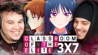 HE KEEPS MANIPULATING GIRLS  Classroom of the Elite S3 Ep 7 [upl. by Phene902]