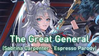 The Great General Sabrina Carpenter  Espresso Parody [upl. by Retsam]