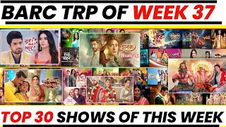 BARC TRP Report of Week 37 2024  Heres the Top 30 Shows of this Week [upl. by Ponce]