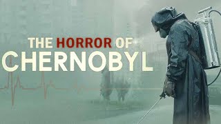 The Horror Of Chernobyl [upl. by Llenrahc]