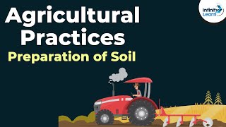 Agricultural Practices  Soil Preparation  Crop Production and Management  Dont Memorise [upl. by Orson308]