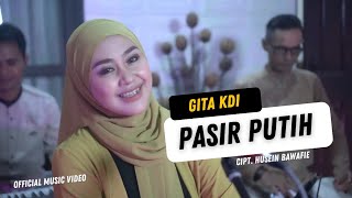 GITA KDI  PASIR PUTIH  Official Music Video [upl. by Ahtimat]