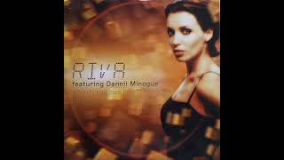 Riva Featuring Dannii Minogue  Who Do You Love Now Stringer Monoboy Remix 2001 [upl. by Edge]