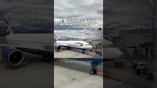 Not your everyday review 😳 aviation airline pilot 777 planes avgeek britishairways avgeeks [upl. by Nettle]