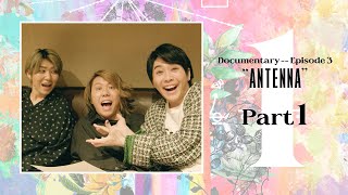 Mrs GREEN APPLE「Documentary  Episode 3 “ANTENNA”」Part 1 [upl. by Vergos389]