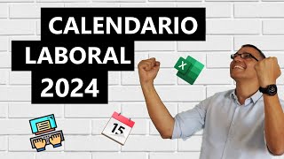 Calendario laboral 2024 en Excel [upl. by Ogawa]