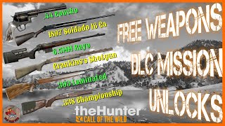 All Free Weapon DLC Mission Skins Unlocks Guide  theHunter Call of the Wild [upl. by Ttezil]