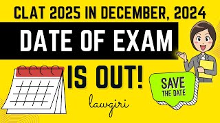 When is CLAT 2025 CLAT exam Date CLAT 2025 RegistrationWhen CLAT 2025 will be held Notification [upl. by Kavanaugh]