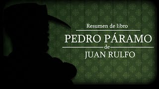 Resumen de libro Pedro Páramo [upl. by Divadnhoj237]