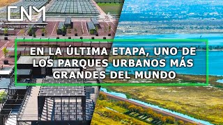 Parque Lago de Texcoco🌳  así avanza una de las obras ecológicas más importante de México y el mundo [upl. by Tobie195]