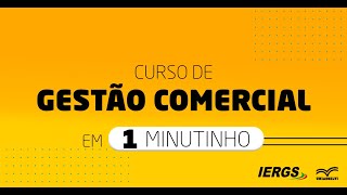 Gestão Comercial EAD em 1 Minutinho  UNIASSELVI IERGS [upl. by Nue]