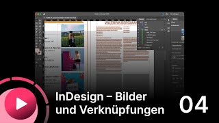 Abizeitung  Abibuch InDesign Tutorial quotBilder und Verknüpfungenquot  Teil 04 [upl. by Gotthelf]