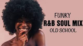 Old School  FUNKY RampB SOUL MIX 70S 80S  Tom Browne  Southside Break Crew  The SOS Band amp More [upl. by Ahsemat969]