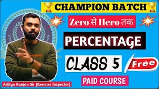 Class 05PercentageBy AdityaRanjanSir maths adityaranjanmaths percentage [upl. by Tarazi]