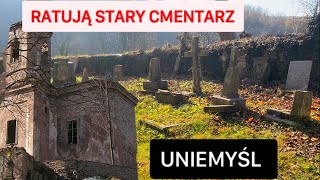 Uniemyśl RATUJĄ STARY CMENTARZ I KOŚCIÓŁ [upl. by Nevak125]