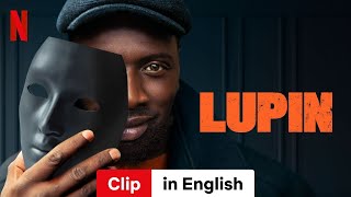 Lupin Season 3 Clip  Trailer in English  Netflix [upl. by Nebuer889]