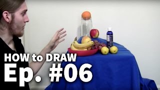 Learn To Draw 06  Setting Up A Still Life [upl. by Anihcak]