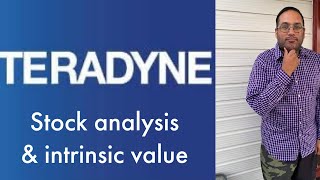 Teradyne  AIrobotic play Stock analysis and intrinsic value calculated [upl. by Yemarej936]