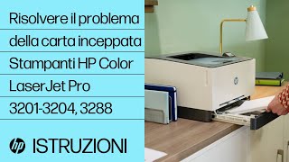 Come risolvere un inceppamento della carta  Stampanti HP Color LaserJet Pro 32013204 3288 [upl. by Tremaine]