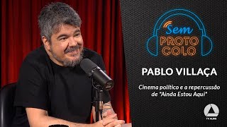 Pablo Villaça cinema político e a repercussão do filme “Ainda Estou Aquiquot [upl. by Intisar]