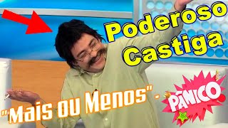 MELHORES MOMENTOS DO PODEROSO CASTIGA  PÂNICO NA BAND [upl. by Trixy]