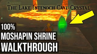 Moshapin Shrine TotK The Lake Intenoch Cave Crystal Shrine Quest  Zelda Tears of the Kingdom [upl. by Yelnek143]