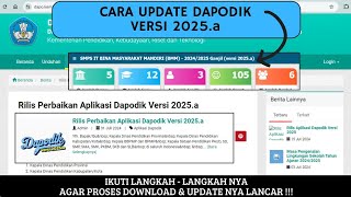 CARA UPDATE DAPODIK VERSI 2025a  RILIS DAPODIK PATCH VERSI 2025a [upl. by Georgetta]