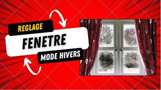 Réglage fenêtre en mode hivers ventilation mécanique contrôlée isoler ses fenetres pour hiver [upl. by Airrehs]