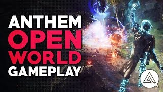 ANTHEM  New Open World Gameplay  World Events New Enemies amp More [upl. by Einneg]