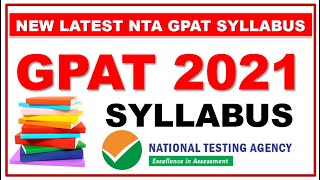 NTA GPAT 2021 UPDATED SYLLABUS WITH EXPLANATION I SYLLABUS I GPAT 2020 I [upl. by Hiamerej]