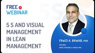 Free Webinar  5 S and Visual Management in LEAN Management [upl. by Ahseid]