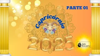 CAPRICÓRNIO 2025  PARTE 1  Janeiro Fevereiro e Março  Previsões Tarot e Rituais poderosos [upl. by Irah]