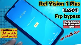 Itel Vision 1 plus Frp bypass without pcItel L6501 Google account bypassAll itell google unlock [upl. by Lyrradal]