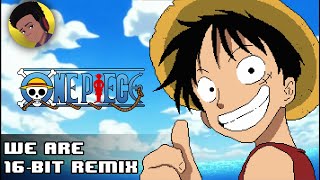 OLD One piece OP 1  We Are 16bit remix [upl. by Tu428]