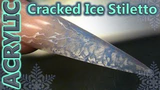 Transparent Acrylic Sculpted Stiletto Nail  Cracked Ice Design  Step by Step Tutorial [upl. by Quirk]