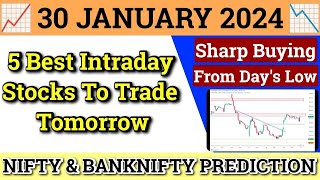 Daily Best Intraday Stocks  30 January 2024  Stocks to buy tomorrow  Detailed Analysis [upl. by Gaves363]