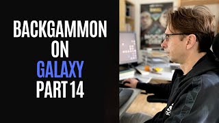 Backgammon Practice on Galaxy I Part 14 I [upl. by Ludly610]