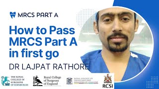 How to Pass MRCS Part A in first go  Membership of the Royal Colleges of Surgeons  GMC [upl. by Edlun214]