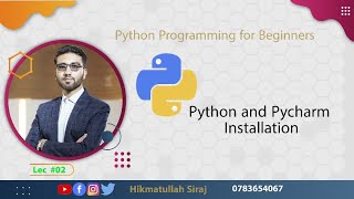 Python Lec 002  Python and PyCharm Installation with Example [upl. by Tsnre953]